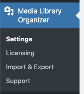 Media Library Organizer: Settings Menu